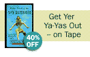 Get Yer Ya-Yas Out -- on Tape