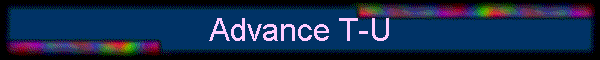 Advance T-U