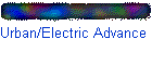 Urban/Electric Advance Orders