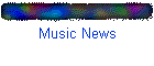 Music News